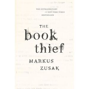 The Book Thief -- Markus Zusak